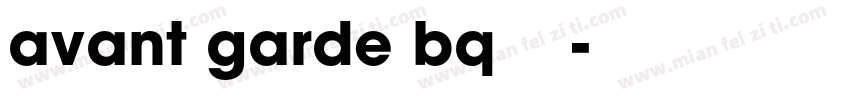 avant garde bq字体下载字体转换